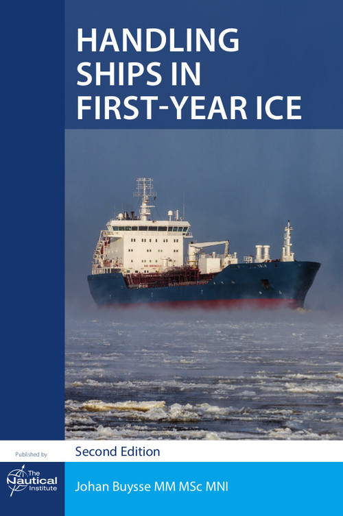 Вышло второе издание «Управления судном в однолетнем льду»